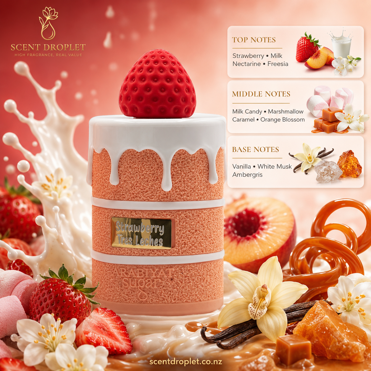 Strawberry Tres Leches by Arabiyat Sugar fragrance notes - Strawberry, Milk, Nectarine, Freesia, Milk Candy, Marshmallow, Caramel, Orange Blossom, Vanilla, White Musk, Ambergris